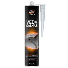 Adesivo Selante Veda Calha Orbi Alumínio