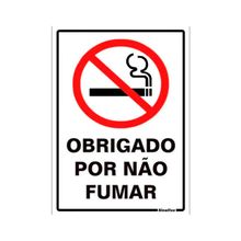 Placa de Sinalização PS 20x30cm Obrigado por Não Fumar Sinalize