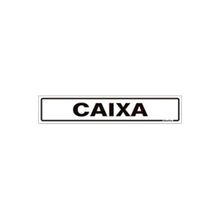 Placa de Sinalização em PS 5x25cm Caixa Sinalize